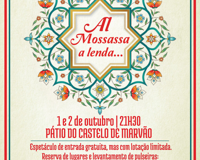 Al Mossassa, a Lenda… Dias 1 e 2 de outubro em Marvão