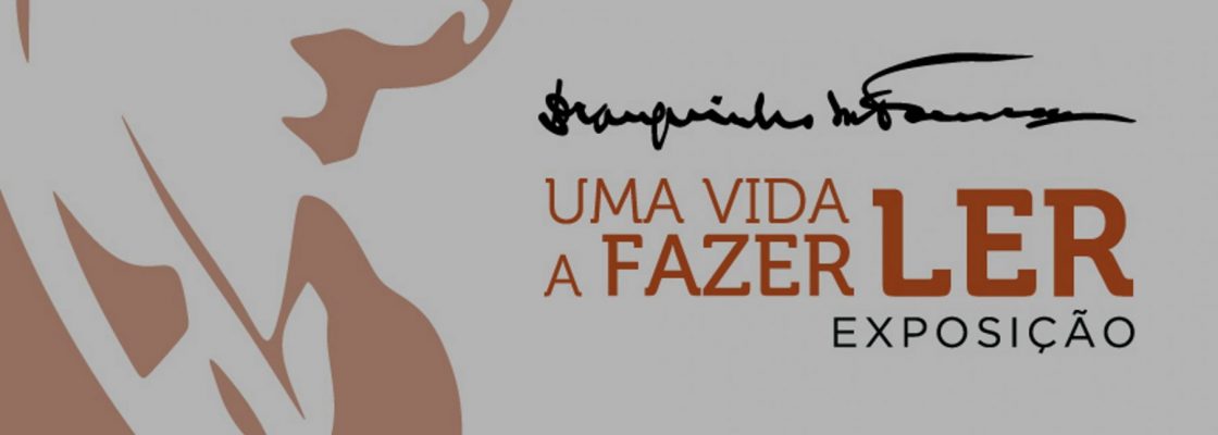 (Português) Exposição itinerante “Branquinho da Fonseca – Uma Vida a Fazer Ler” no C...