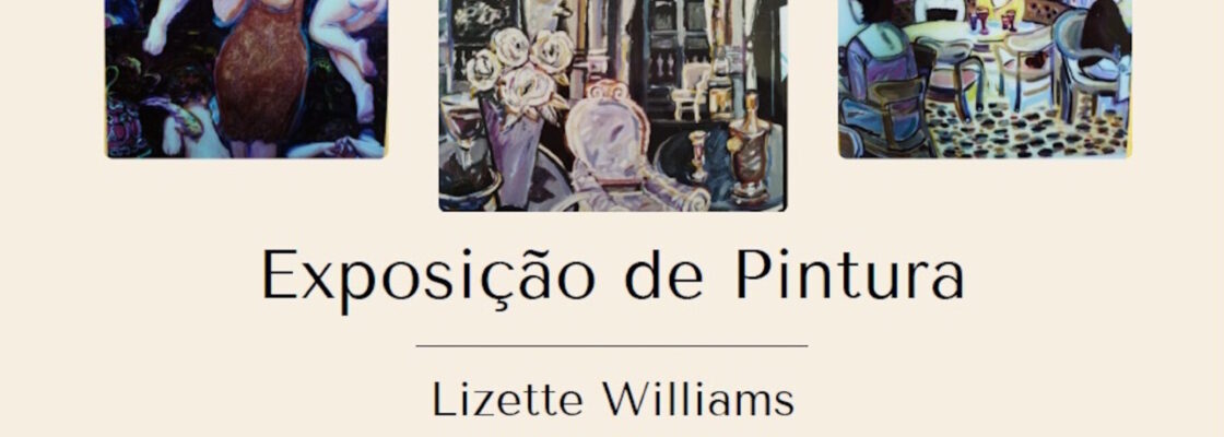 (Português) Exposição de Pintura de Lizette Williams