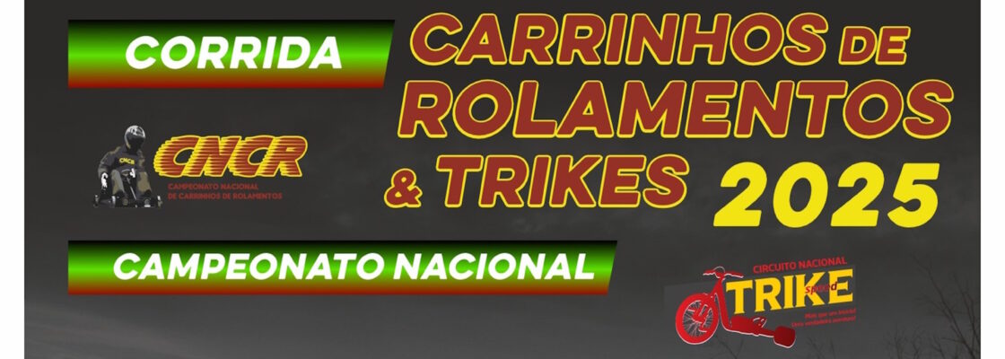 (Português) Campeonato Nacional de Carrinhos de Rolamentos e Trikes