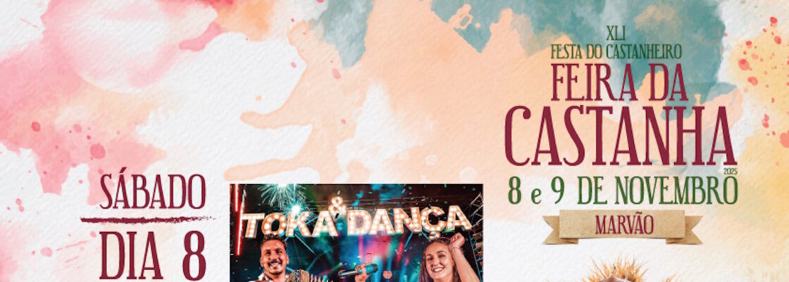 Espetáculos da 41ª Festa do Castanheiro – Feira da Castanha