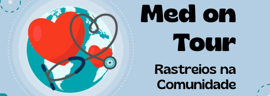 Med On Tour – Rastreios na Comunidade